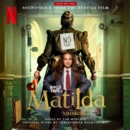 Matilda - The Musical (Soundtrack from the Netflix Film) - CD