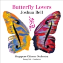 Joshua Bell: Butterfly Lovers - CD