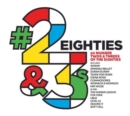 Eighties #2's & #3's - CD