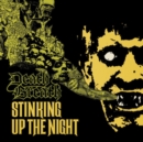 Stinking Up the Night - Vinyl