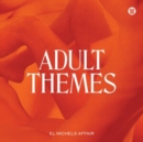 Adult Themes - CD