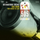 International Breaks 505: Rare Drums from Around the Globe - Vinyl