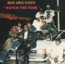 Watch the Ride: Compiled By Don One Crew - CD