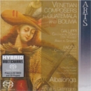 Venetian Composers in Guatemala and Bolivia [sacd/cd Hybrid] - CD