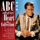 All of My Heart: The ABC Collection - CD
