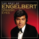 Spanish Eyes: The Best of Engelbert - CD