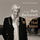 Anyone Who Had a Heart: The Best of Burt Bacharach - CD