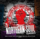 Heaven Must Have Sent You: 25 Northern Soul Classics - Vinyl