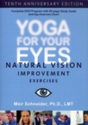Yoga for Your Eyes - Natural Vision Improvement Exercises - DVD