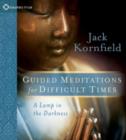 Guided Meditations for Difficult Times: A Lamp in the Darkness - CD