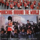 Marching Around the World - CD