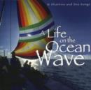A Life On the Ocean Wave - CD