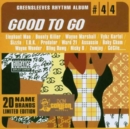 Good to Go - Greensleeves Rhythm Album 44 - CD