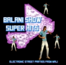 Balani Show Super Hits - Vinyl