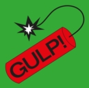 Gulp! - Vinyl