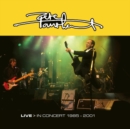 Live in Concert 1985-2001 (Expanded Edition) - CD