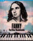 Fanny: The Other Mendelssohn - Blu-ray