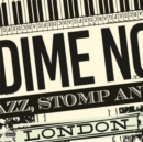 The Dime Notes - Vinyl