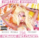 Pink Friday: Roman reloaded (Deluxe Edition) - CD