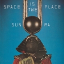 Space Is the Place - Vinyl