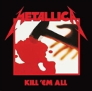 Kill 'Em All - CD