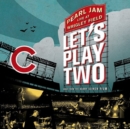 Let's Play Two: Live at Wrigley Field - Vinyl