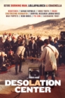 Desolation Center - DVD