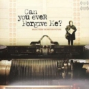 Can you ever forgive me? - Vinyl