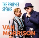 The Prophet Speaks - CD