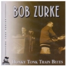 Honky Tonk Train Blues - CD