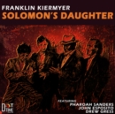 Solomon's Daughter (25th Anniversary Edition) - CD