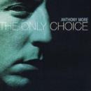 The Only Choice - CD