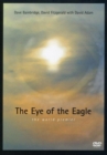 Bainbridge/Fitzgerald/Adam: The Eye of the Eagle - DVD