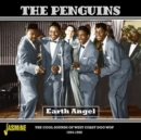 Earth Angel: The Cool Sounds of West Coast Doo Wop 1954-1960 - CD