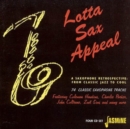 Lotta Sax Appeal: A Saxophone Retrospective - CD