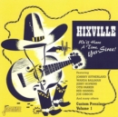Hixville: We'll Have a Good Time, Yes-siree! - Custom Pressi - CD
