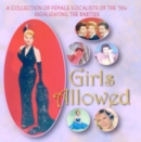 Girls Allowed - CD