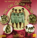 The Shirelles and the Evolution of the Girl Group Sound - CD