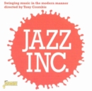 Jazz Inc.: Swinging music in the modern manner - CD