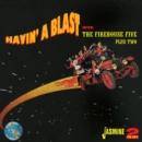 Havin' a Blast With the Firehouse Five Plus Two - CD