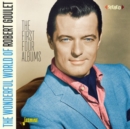 The Wonderful World of Robert Goulet: The First Four Albums - CD