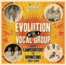 Evolution of a Vocal Group: From Lamplighters to Rivingtons 1953-1962 - CD