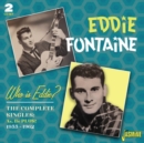 Who Is Eddie? The Complete Singles As & Bs Plus! 1955-1962 - CD