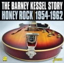 The Barney Kessel Story: Honey Rock 1954-1962 - CD
