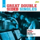 Great Double Sided Singles: Great a Sides With Fantastic B Sides - CD