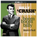 Boom Boom Billy - The Rock 'N' Roll Years - CD