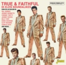 True & Faithful: 36 Elvis Soundalikes - CD