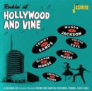 Rockin' at Hollywood & Vine: A Decade of Rockin' Tracks from the Capitol Tower 1953-1962 - CD