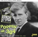 Poppin' at 304: The Joe Meek productions 1961-1962 - CD