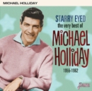 Starry Eyed: The Very Best of Michael Holliday 1955-1962 - CD